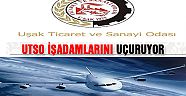 UTSO İş Adamlarını Uçuruyor!